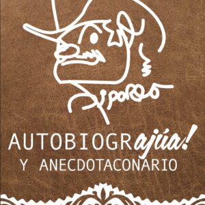 Autobiograjúa y anecdotaconario